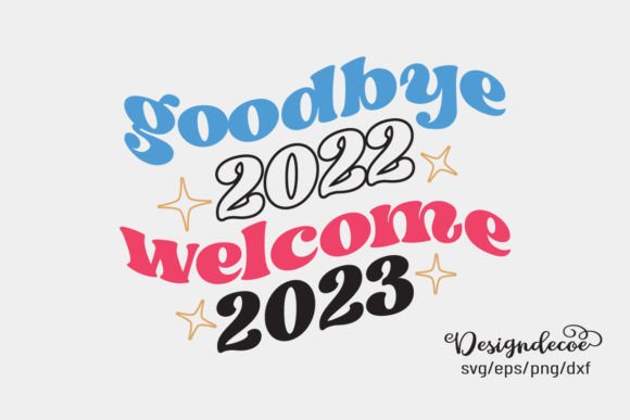 Goodbye 2022 Welcome 2023 Retro SVG