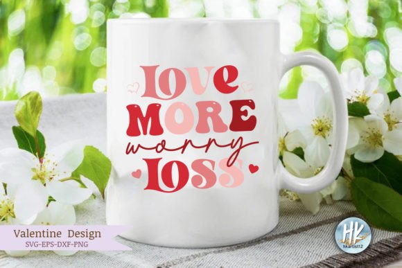 Love More Worry Loss Retro SVG Review