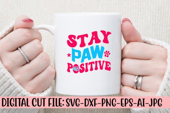 Stay Paw Positive Retro SVG Review